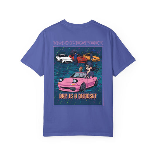 Dry is a Mindset Tee